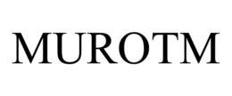 MUROTM trademark
