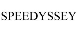 SPEEDYSSEY trademark