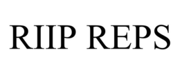 RIIP REPS trademark