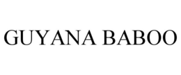 GUYANA BABOO trademark