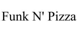 FUNK N' PIZZA trademark