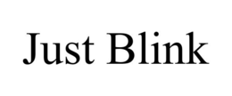 JUST BLINK trademark