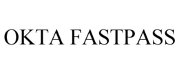 OKTA FASTPASS trademark