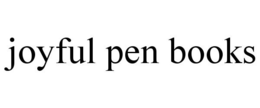 JOYFUL PEN BOOKS trademark