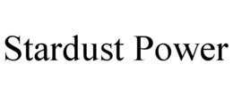 STARDUST POWER trademark