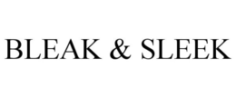 BLEAK & SLEEK trademark