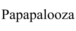 PAPAPALOOZA trademark