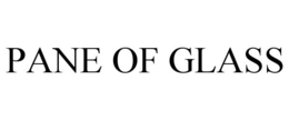 PANE OF GLASS trademark