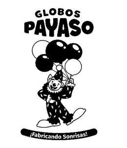 GLOBOS PAYASO ¡FABRICANDO SONRISAS! trademark