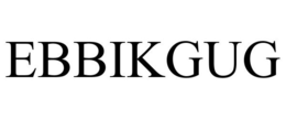 EBBIKGUG trademark