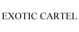 EXOTIC CARTEL trademark