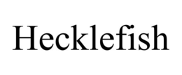 HECKLEFISH trademark