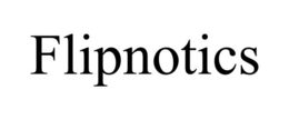 FLIPNOTICS trademark