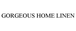 GORGEOUS HOME LINEN trademark