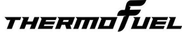 THERMOFUEL trademark