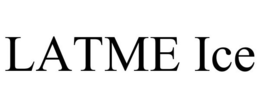 LATME ICE trademark