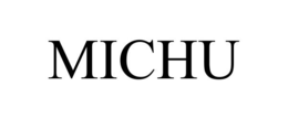 MICHU trademark
