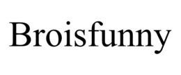 BROISFUNNY trademark