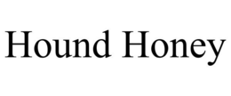 HOUND HONEY trademark
