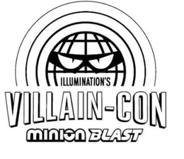 ILLUMINATION'S VILLAIN-CON MINION BLAST trademark