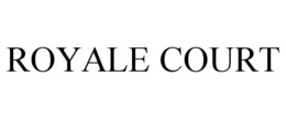 ROYALE COURT trademark