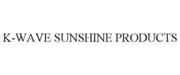 K-WAVE SUNSHINE PRODUCTS trademark