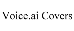 VOICE.AI COVERS trademark