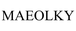MAEOLKY trademark