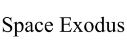 SPACE EXODUS trademark