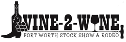 FWSSR VINE-2-WINE FORT WORTH STOCK SHOW & RODEO trademark