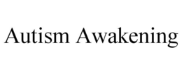 AUTISM AWAKENING trademark