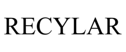 RECYLAR trademark