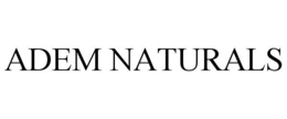 ADEM NATURALS trademark