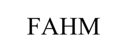FAHM trademark