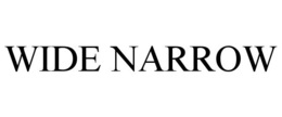 WIDE NARROW trademark