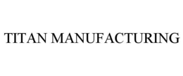 TITAN MANUFACTURING trademark