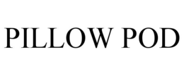 PILLOW POD trademark