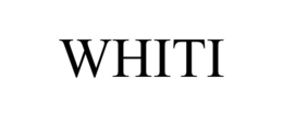 WHITI trademark