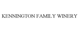 KENNINGTON FAMILY WINERY trademark