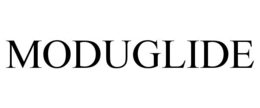 MODUGLIDE trademark
