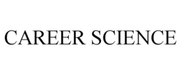 CAREER SCIENCE trademark
