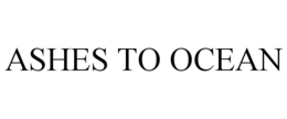 ASHES TO OCEAN trademark