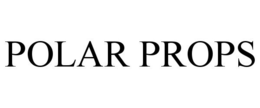POLAR PROPS trademark