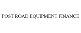 POST ROAD EQUIPMENT FINANCE trademark