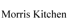 MORRIS KITCHEN trademark