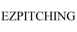 EZPITCHING trademark