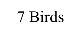 7 BIRDS trademark