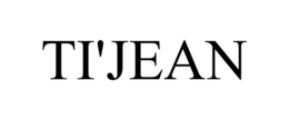 TI'JEAN trademark