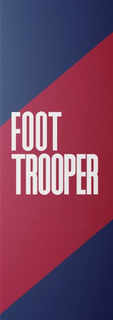FOOT TROOPER trademark