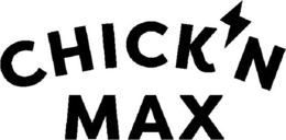 CHICK N MAX trademark
